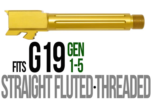 Glock 19 Threaded Barrel 9mm – Straight Fluted Gold